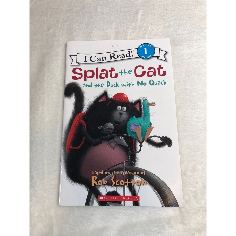 Splat the Cat and the Duck with No Quack Childrens Book Paperback